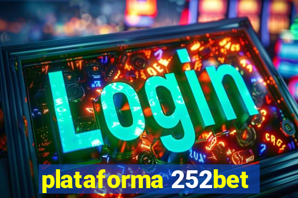 plataforma 252bet